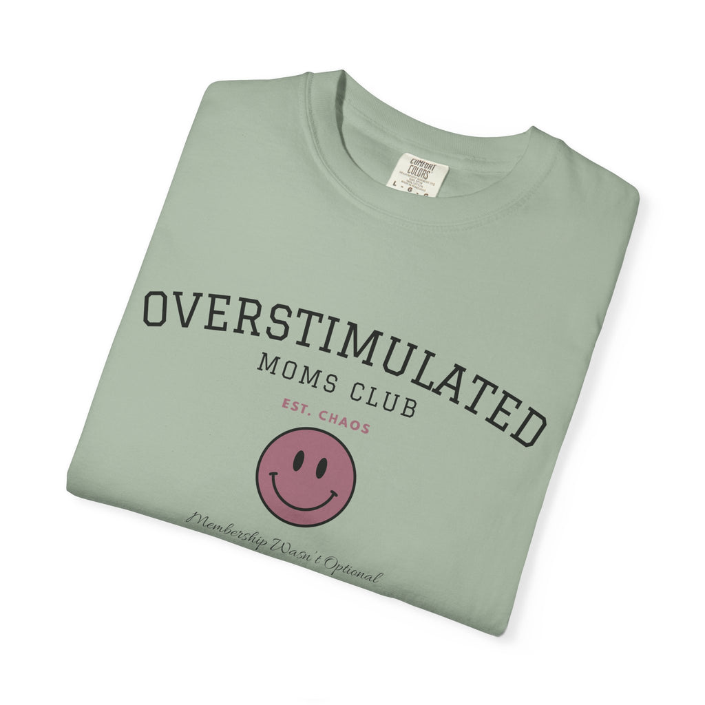 Overstimulated Moms Club Tee | Front & Back Graphic Shirt | Funny Mom Shirt | Coffee Chaos Laundry Repeat | Boutique Graphic Tee