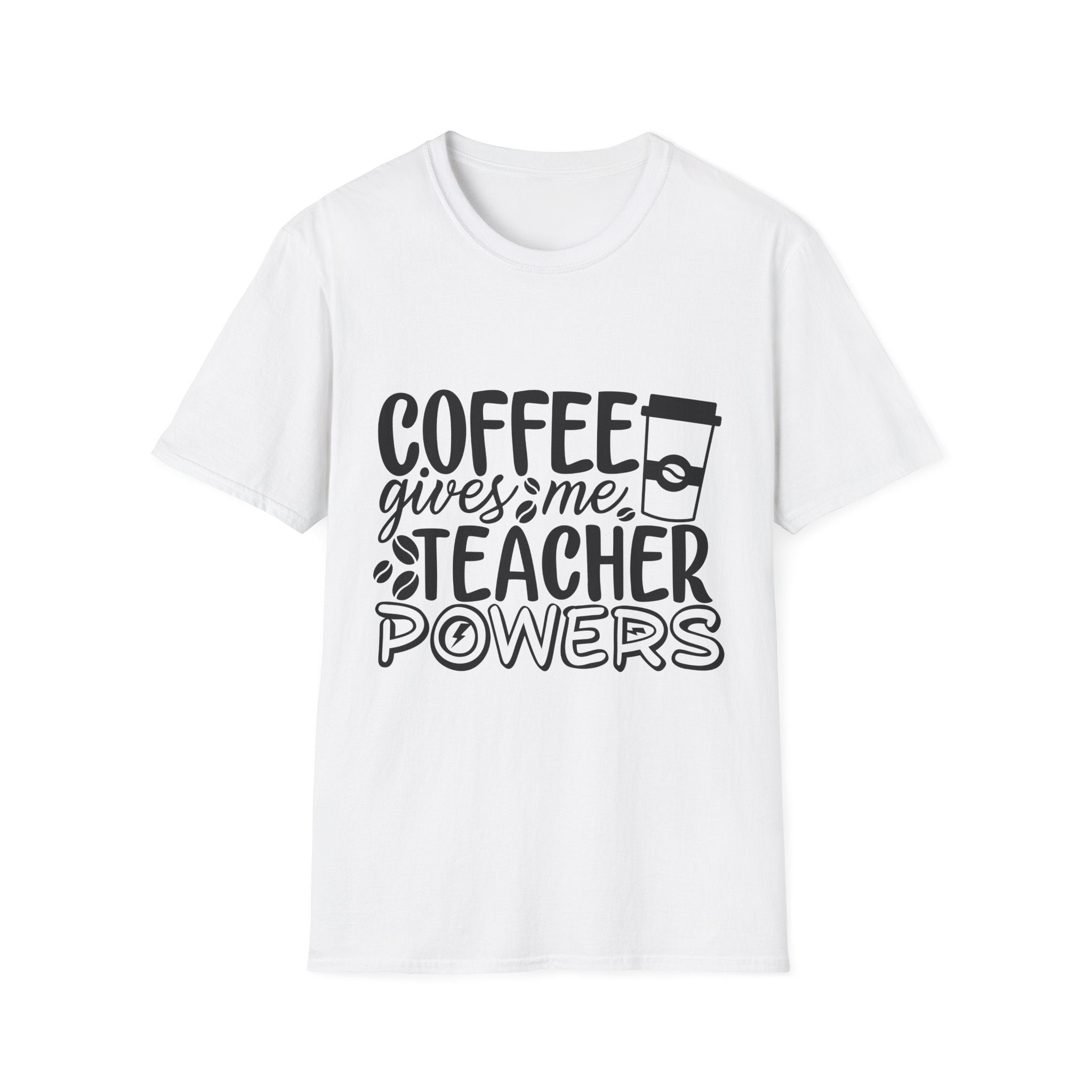 Coffee Gives Me Teacher Powers T-Shirt