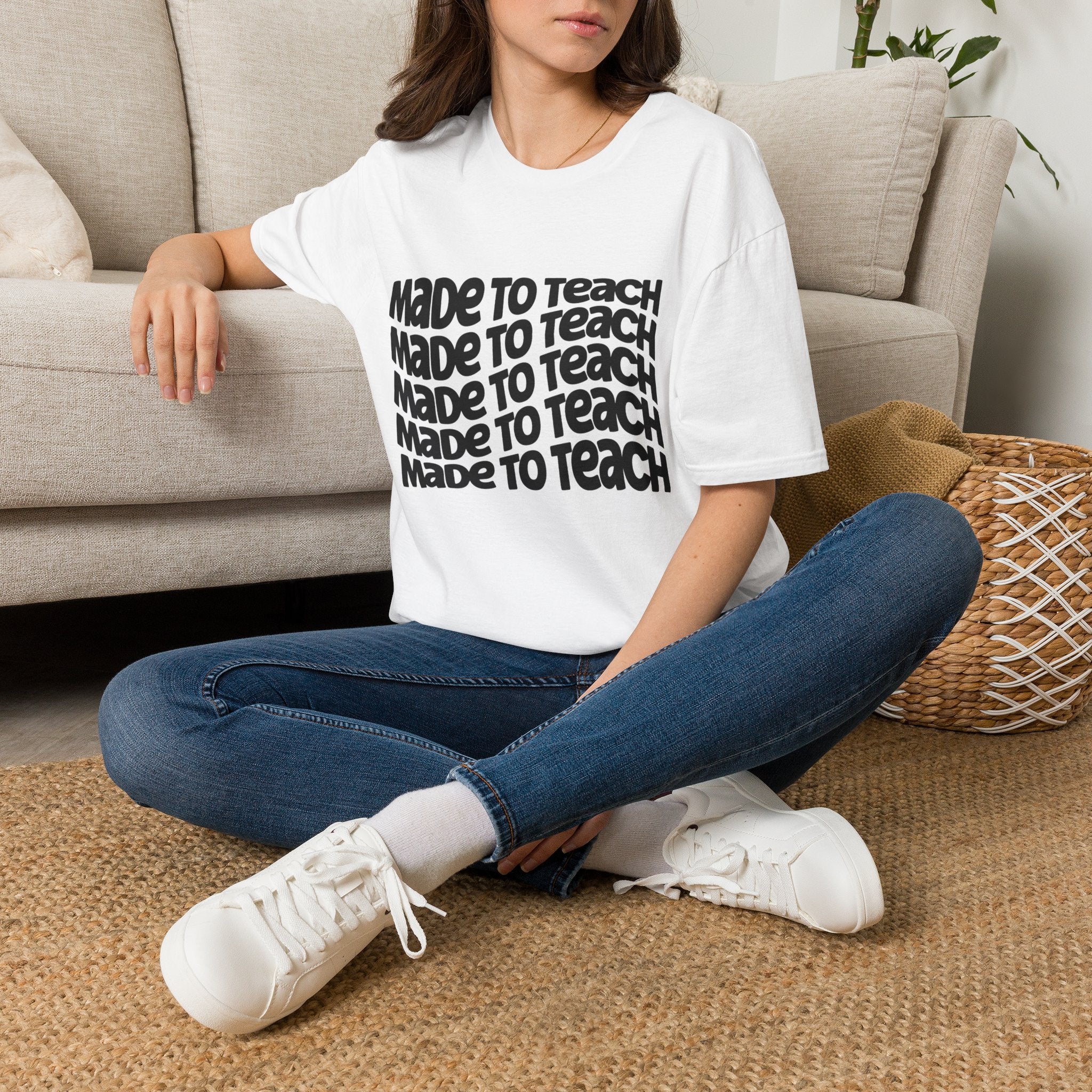 Made to Teach T-Shirt