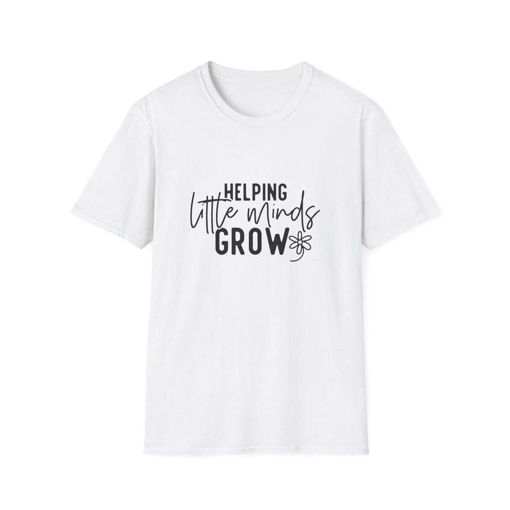Helping Little Minds Grow T-Shirt — Teacher / Early Childhood Educator Top