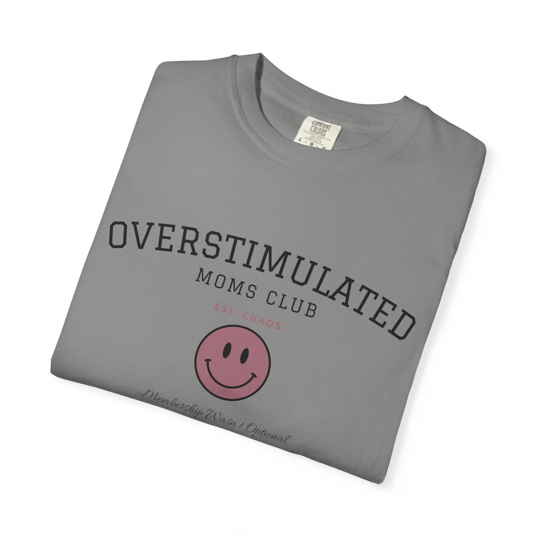 Overstimulated Moms Club Tee | Front & Back Graphic Shirt | Funny Mom Shirt | Coffee Chaos Laundry Repeat | Boutique Graphic Tee